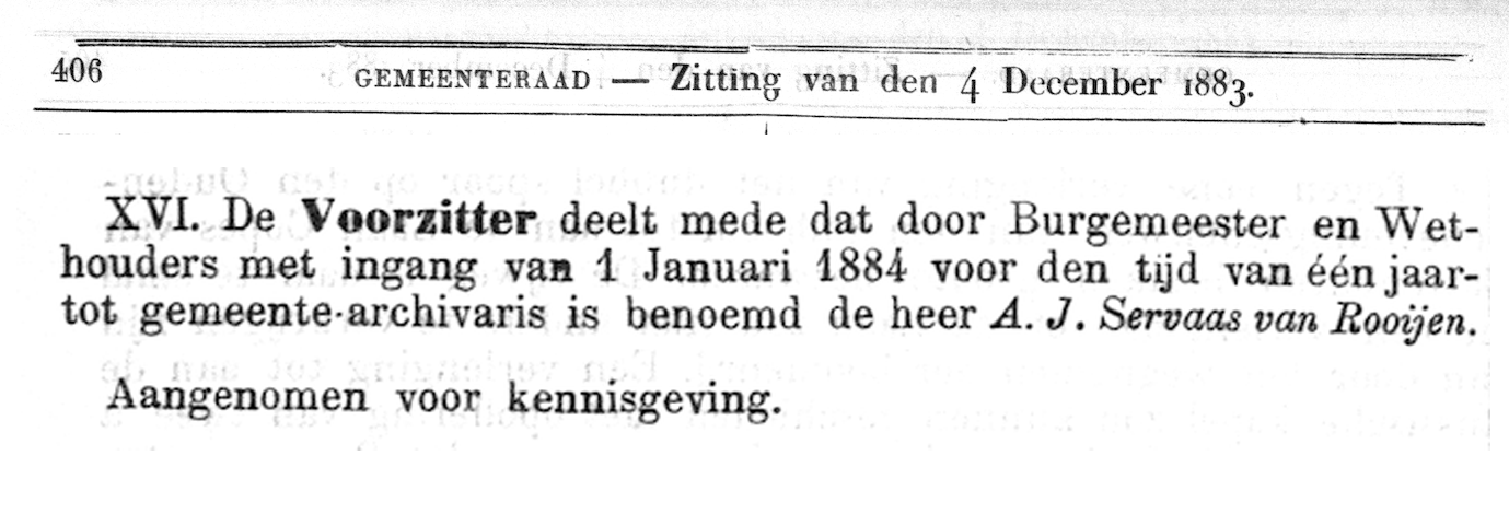 Aanstelling Servaas van Rooijen, Handelingen Gemeenteraad, december 1883
